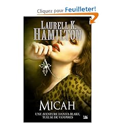 Anita Blake, Tome 13 : Micah