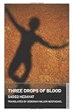 Three drops of blood