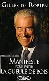 Manifeste pour éviter la gueule de bois : Présidentielle 2007