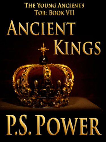 Ancient Kings (The Young Ancients Book 9)