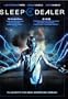 Sleep Dealer [Blu-ray]