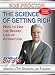The Science of Getting Rich - Using The Secret Law of Attraction to Accumulate Wealth