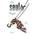 Seuls, Tome 4 : Les cairns rouges