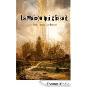 La Maison qui glissait