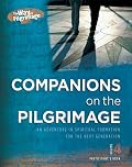 Companions on the Pilgrimage Volume 4 (Companions in Christ)
