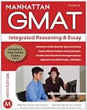 Integrated Reasoning and Essay GMAT Strategy Guide, 5th Edition (Manhattan Gmat Strategy Guide: Instructional Guide)