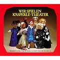 Wir spielen Kasperle-Theater: Die Bedeutung des Kasperle-Spiels, die Herstellung von Puppen und B�hne und zehn kleine Szenen