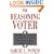 The Reasoning Voter: Communication and Persuasion in Presidential Campaigns