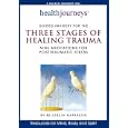 Health Journeys: Guided Imagery for the Three Stages of Healing Trauma--Nine Meditations for... by Belleruth Naparstek