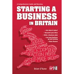 Starting a Business in Britain: A Comprehensive Guide and Directory