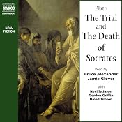 The Trial and the Death of Socrates | [Plato]
