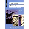Pr�fungsbuch f�r Bauberufe: Maurer, Betonbauer, Bauzeichner. Technologie in Frage und Antwort