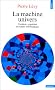 La machine univers. Cr�ation et culture informatique