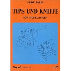 Tipps und Kniffe f�r Modellbauer