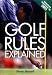 Golf Rules Explained