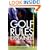 Golf Rules Explained