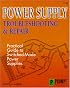Power Supply Troubleshooting & Repair