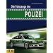 Die Fahrzeuge der Polizei