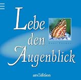 Produkt-Bild: Lebe den Augenblick