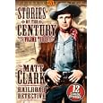 Matt Clark Railroad Detective - Stories Of The Century, Volume 3 by 