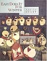 Easy Does It For Winter (Art To Heart #525B)