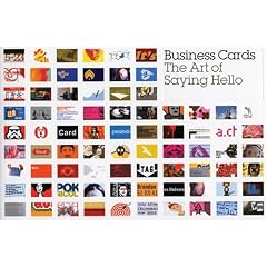 Business Cards: The Art of Saying Hello