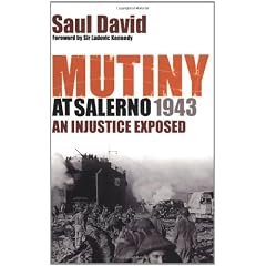 Mutiny at Salerno 1943: An Injustice Exposed