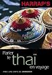 Parler le tha� en voyage