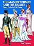 Thomas Jefferson and His Family Paper Dolls in Full Color