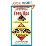 Teen Tips - A Practical Survival Guide For Parents With Kids 11-19