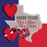 Desde Tejas con Amor