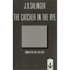 The Catcher in the Rye. Annotations and Study Aids