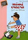 Mimi Cracra fait des bêtises