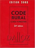 Revue Dalloz  / Code rural, code forestier 2003