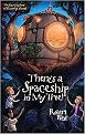There's a Spaceship in My Tree! (The Star-fighters of Murphy Street) (Paperback)
