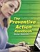 The Preventive Action Handbook