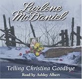Telling Christina Goodbye