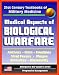 21st Century Textbooks of Military Medicine - Medical Aspects Of Biological Warfare - Anthrax, Ricin, Smallpox, Viral Fevers, Plague, Biosafety, Biosecurity (Emergency War Surgery Series)