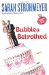 Bubbles Betrothed (Bubbles Books)