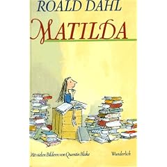 Matilda. ( Ab 12 J.)