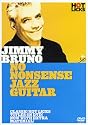 Jimmy Bruno, No Nonsense Jazz Guitar [DVD]