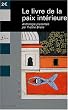 Le livre de la paix interieure
