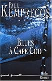 Blues a cape cod