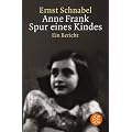 Anne Frank. Spur eines Kindes