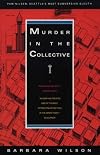 Murder in the Collective