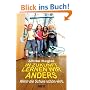 In Zukunft lernen wir anders: Wenn die Schule sch�n wird