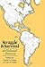 Struggle and Survival in Colonial America