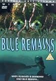 Blue Remains [DVD]
