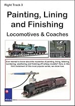 Right Track 3 - Painting, Lining And Finishing Locomotives And Coaches [2005] [DVD]