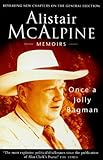 Once a jolly bagman : memoirs